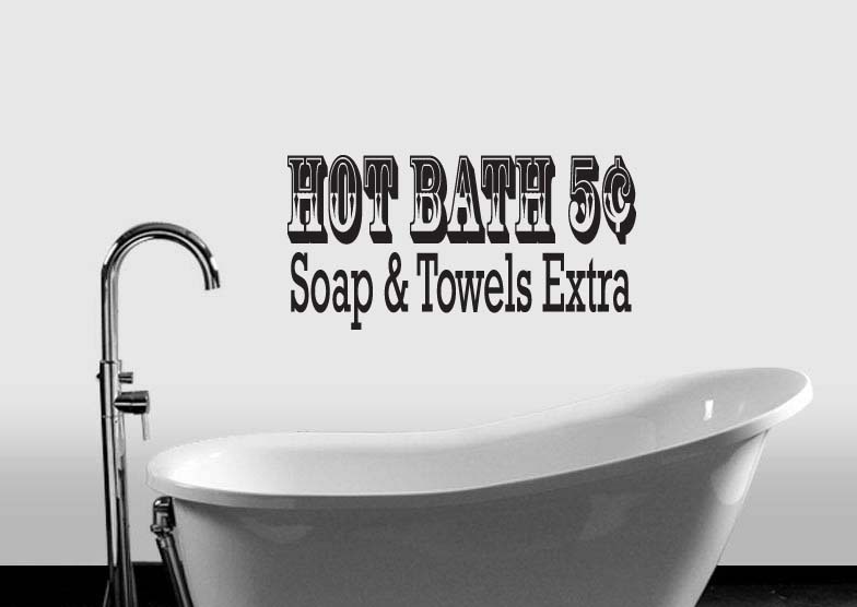 Hot Bath 5 Cents Bathroom Vinyl Wall Quote Sticker Decal 11"h x 22"w