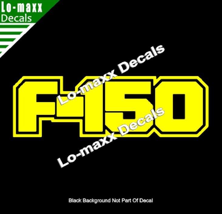 Ford F-150 Custom Lettering Graphics High Performance Die Cut Vinyl Decal