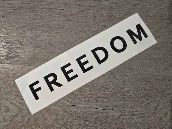FREEDOM Vinyl Decal Sticker – Weatherproof Die Cut – Inspired Charlie USA Faith
