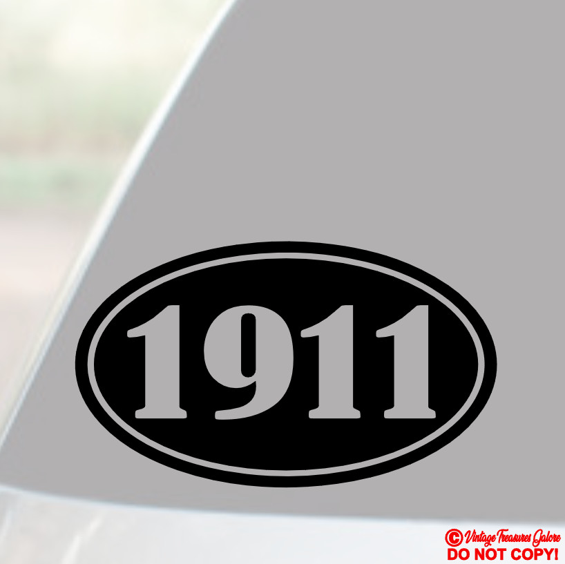 1911 VINYL DECAL STICKER CAR WINDOW BUMPER 2ND AMENDMENT GUN AMMO BOX CASE SAFE