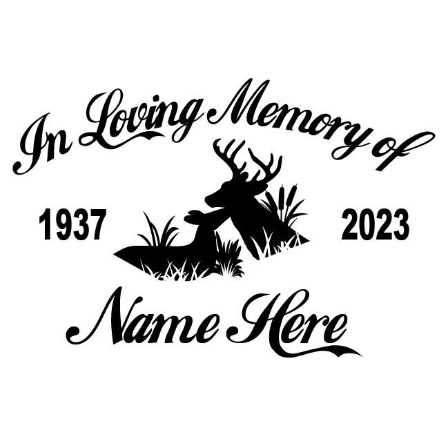 In Loving Memory Of – Hunter Deer Doe Buck Sticker Decal Memorial Personalized