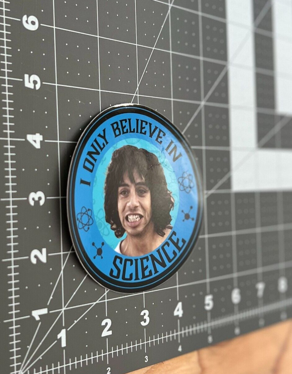 Nacho Libre | Eskeleto | I only believe in science | Vinyl Sticker Decal