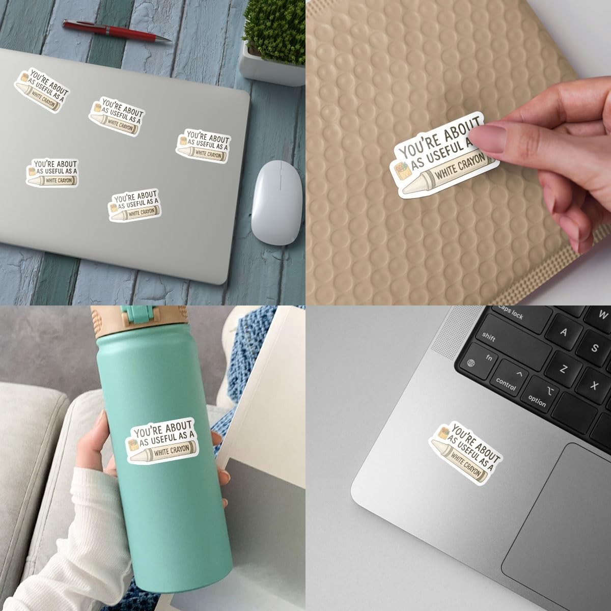 3Pcs You’re About as Useful as a White Crayon Sticker Sarcastic Gift for Humor L