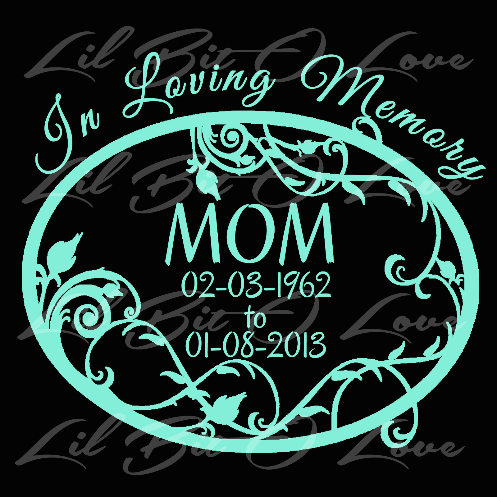 PERSONALIZED IN LOVING MEMORY VINYL DECAL WITH FILIGREE OVAL & NAMES AND DATES