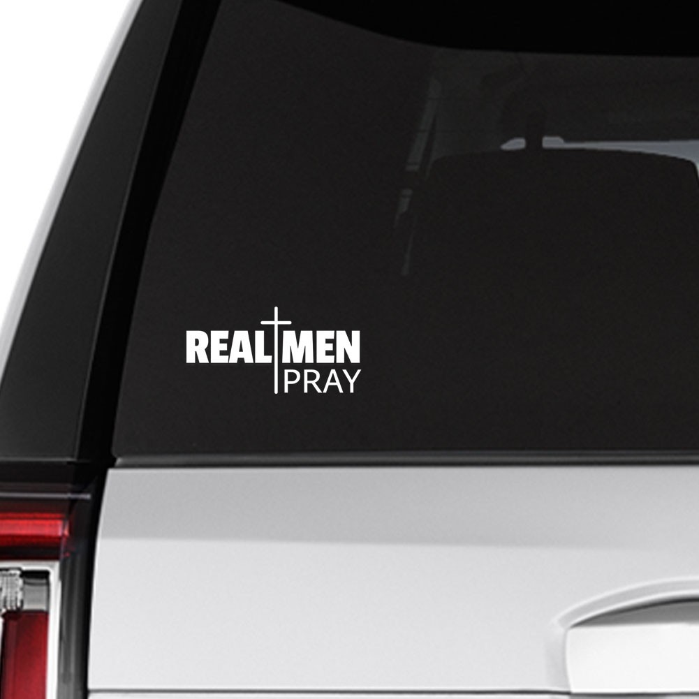 Real Men Prayt Decal Christian Faith Sarcastic Sticker Car Truck Window Bumper