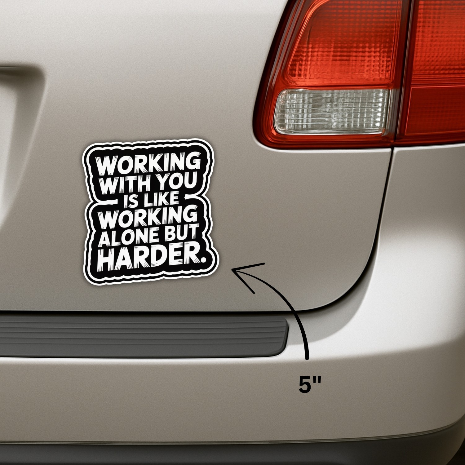 4PCS Working with You Is Like Working Alone But Harder Stickers