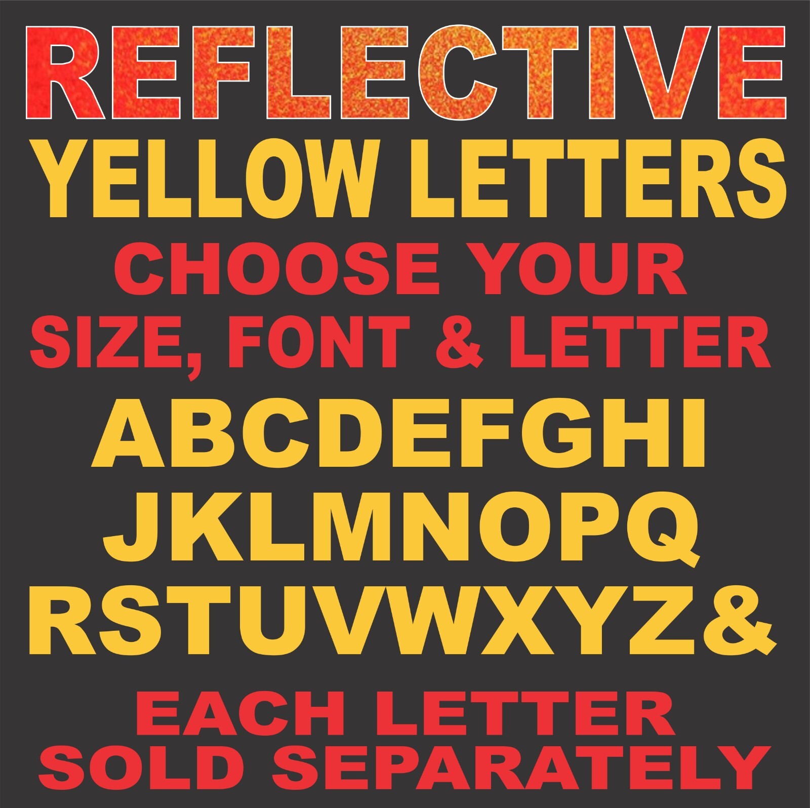 YELLOW REFLECTIVE LETTERS Vinyl Decal Sticker Window Trucks Lettering Individual