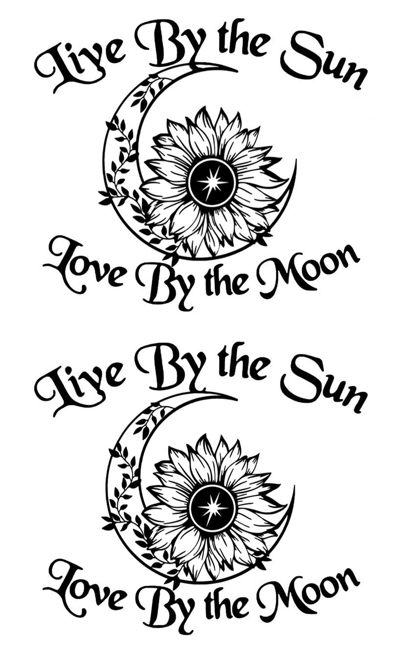 Live by the Sun Love by the Moon Two 7" x 5" Vinyl Decals Car Window Wall Mirror