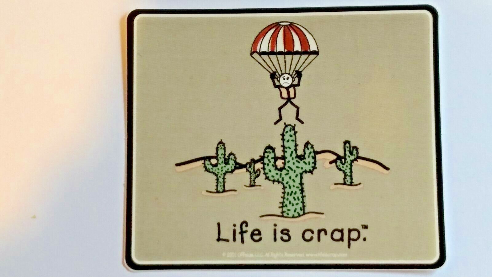 LIFE IS CRAP! PARACHUTE ~ CACTUS ~ 3.3" X 5" VINYL STICKER ~ NEW ~ FUN GIFT!