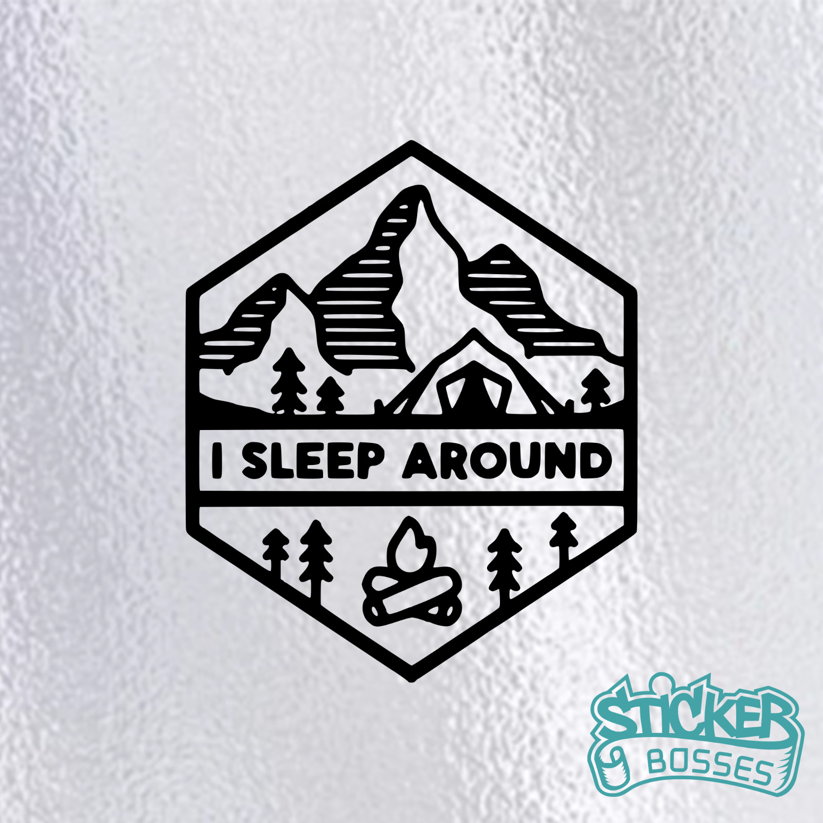 I Sleep Around Camping Outdoors Funny Vinyl Decal Sticker Car