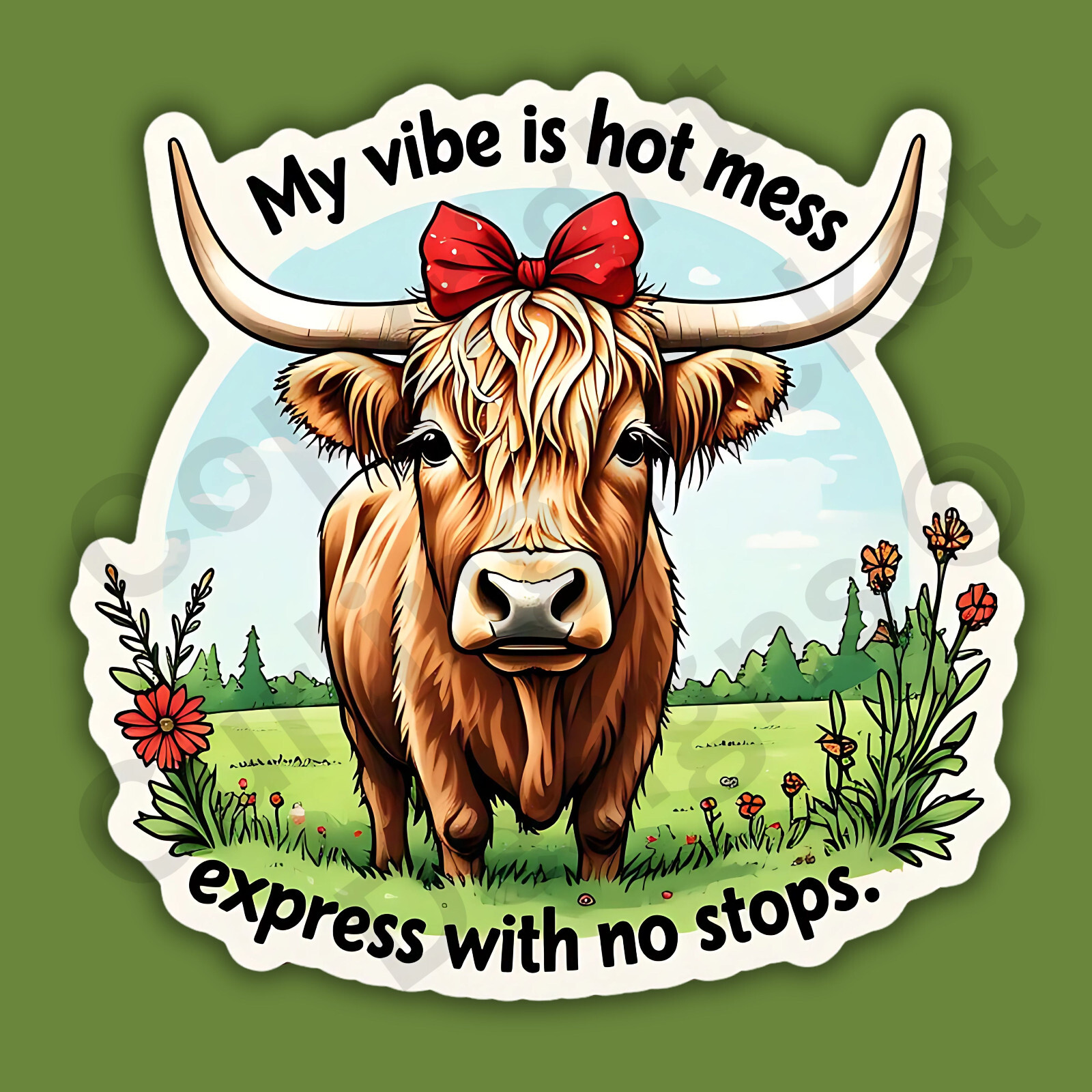 Highland Cow My Vibe Is Hot Mess Express With No Stops Funny 3" Vinyl Sticker