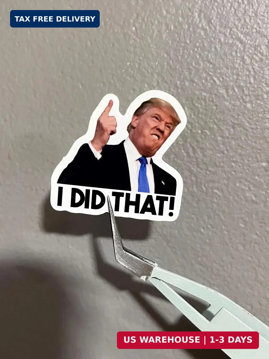 100pcs Trump I Did that Stickers Gas Pump Stickers Decal, Donald Trump Merchandi