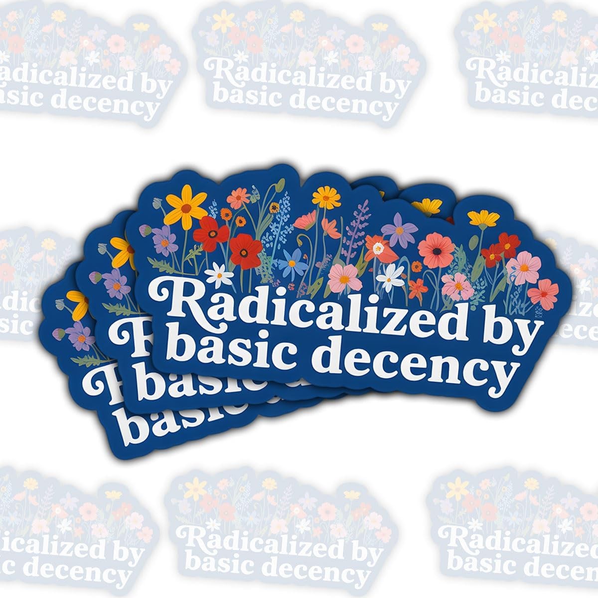 3Pcs Radicalized by Basic Decency Stickers, Colorful Flower Vinyl Decals for Lap