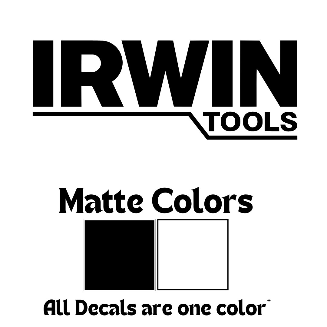 Irwin Tools Sticker – Pliers, Drill Bit, Hole Saw, Multiple Sizes, USA Made