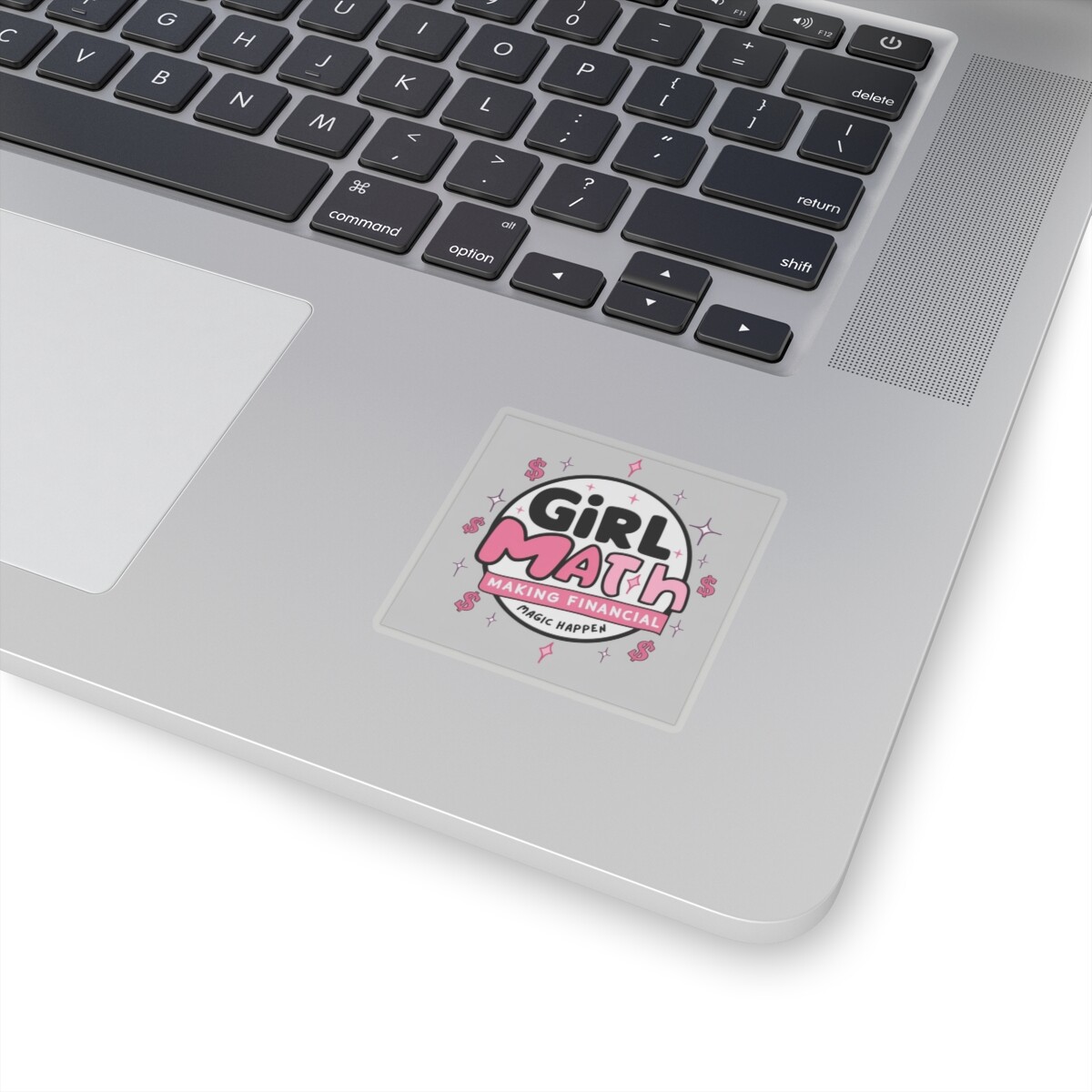 Girl Math Making Financial Magic Fun Sticker for Girl Power Everywhere!!!