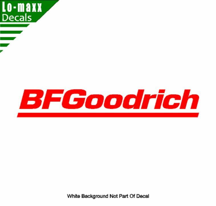 BF Goodrich Tires Graphic Design Superior Quality Die Cut Vinyl Decal