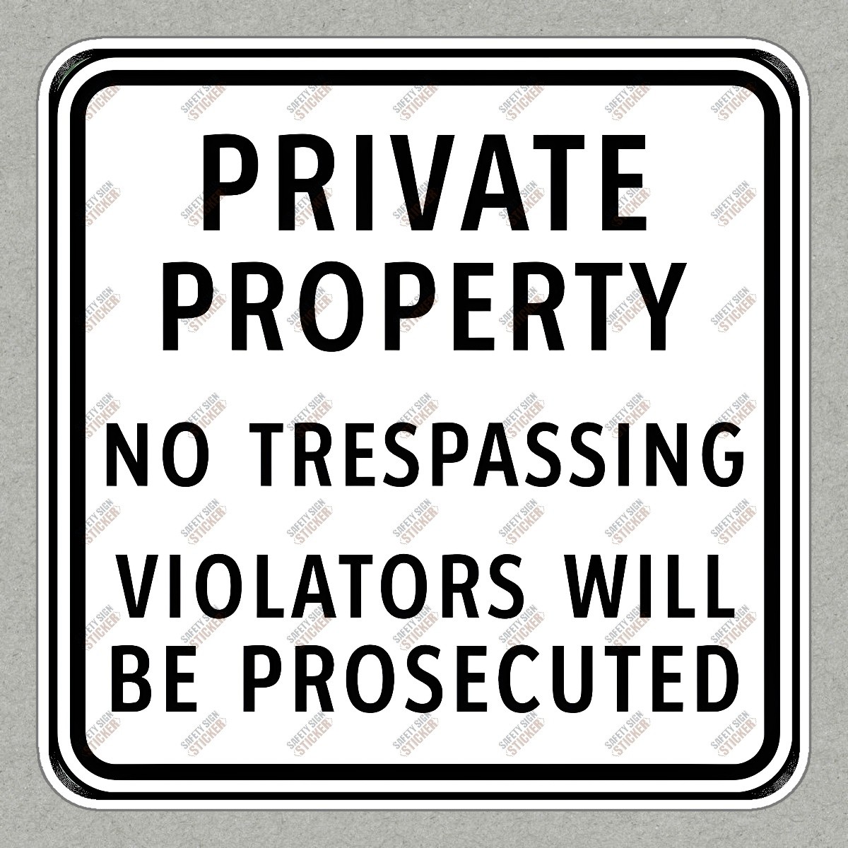 Private Property No Trespassing Sign Essential Safety Notice for #522657