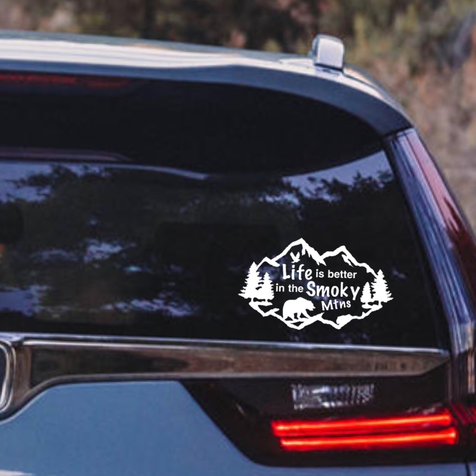 Life is Better in the Smoky Mountains Decal. Smoky Mountains Vacation.