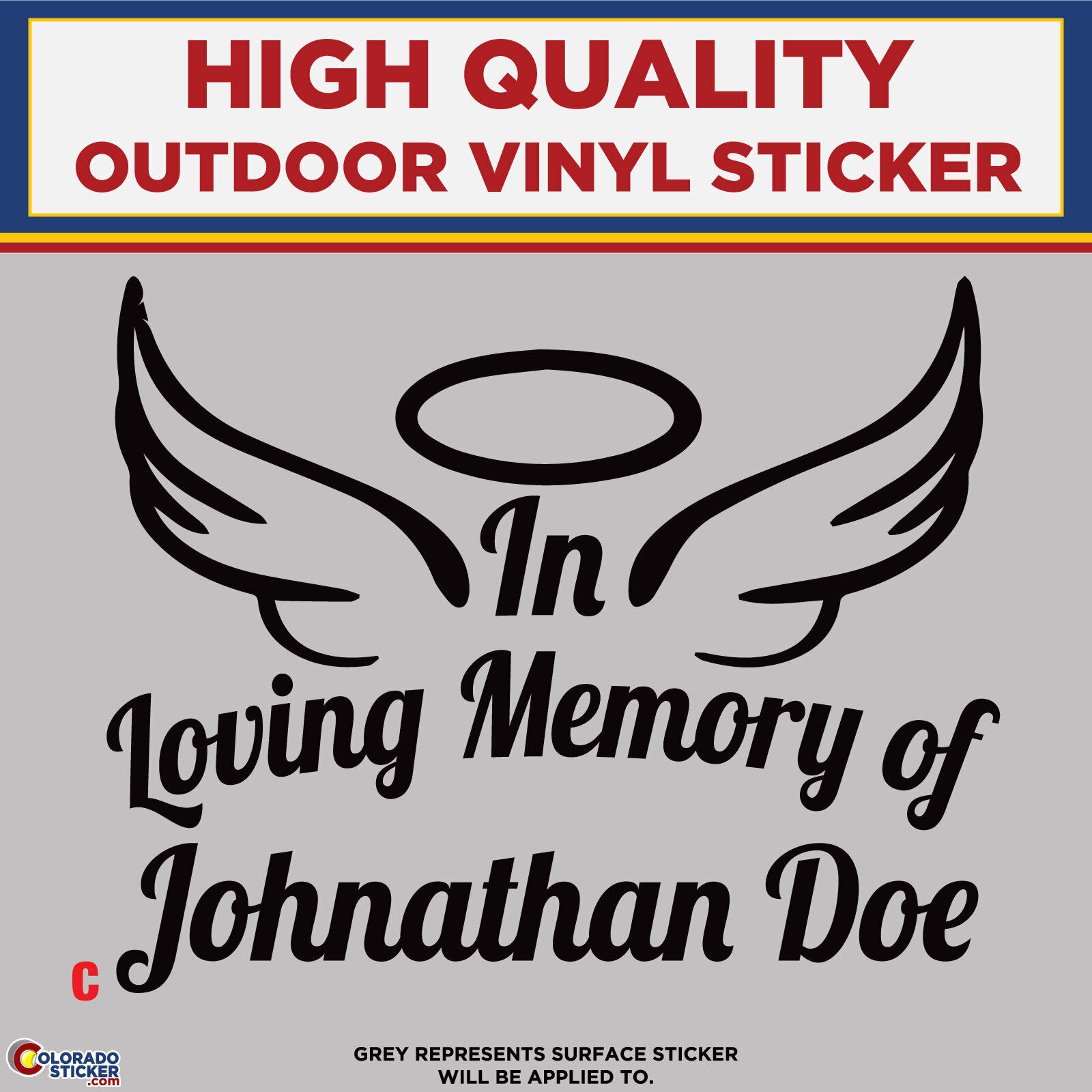 In Loving Memory – C, High Quality Die Cut Vinyl Sticker Decals