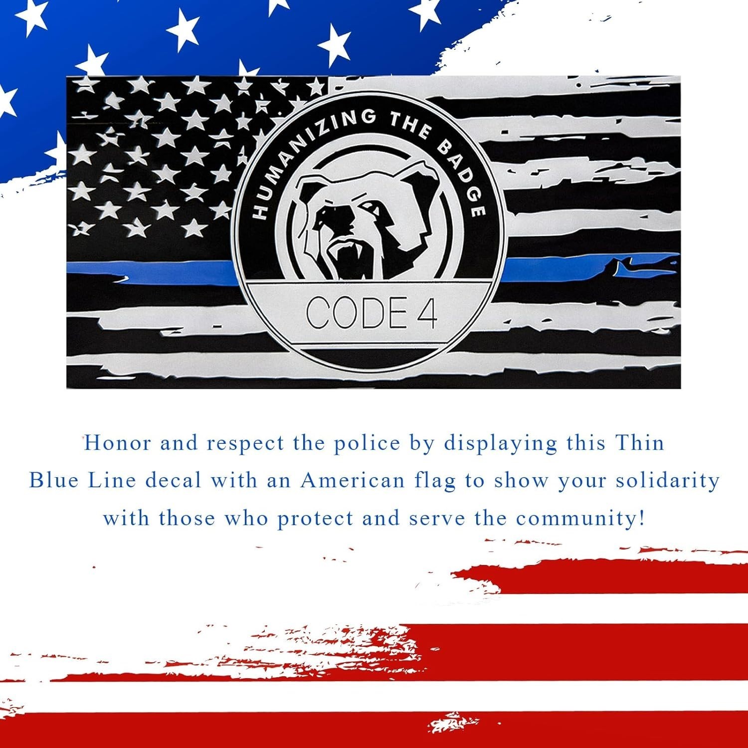 Thin Blue Line Sticker Code 4, Police Support Sticker American Flag