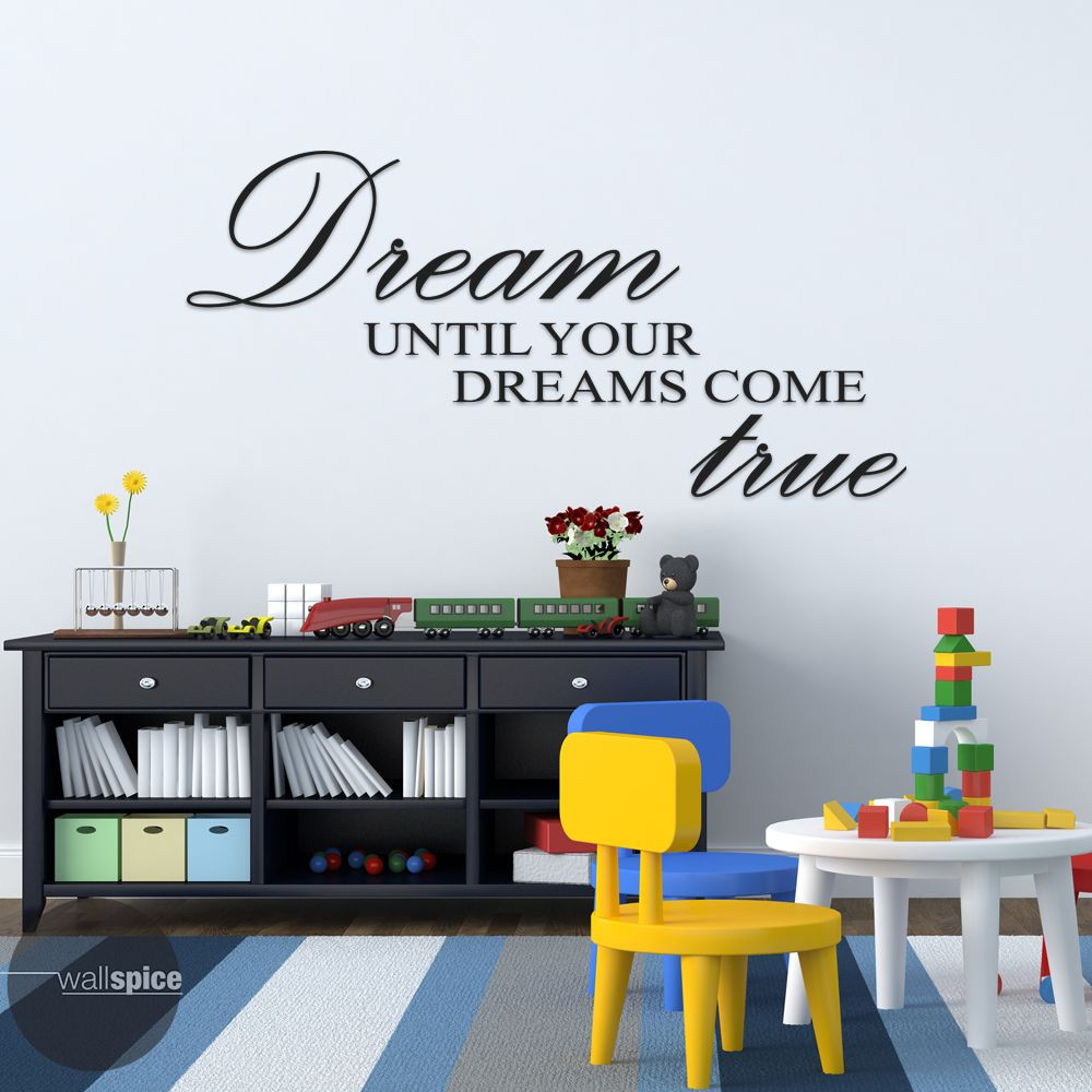 Dream Until Your Dreams Come True Vinyl Wall Decal Sticker