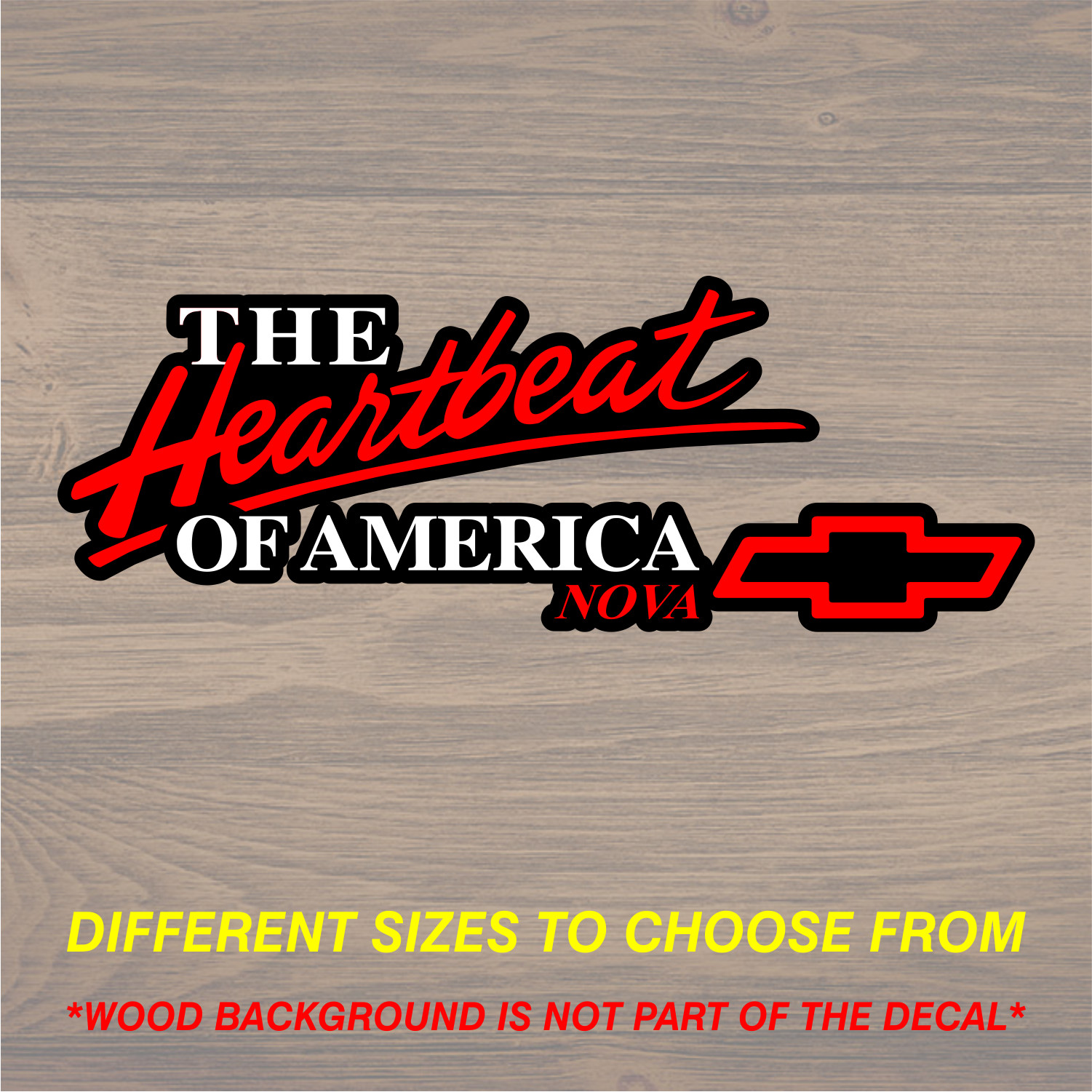 Vinyl Decal Sticker Fits Chevrolet Nova Heartbeat of America Graphics
