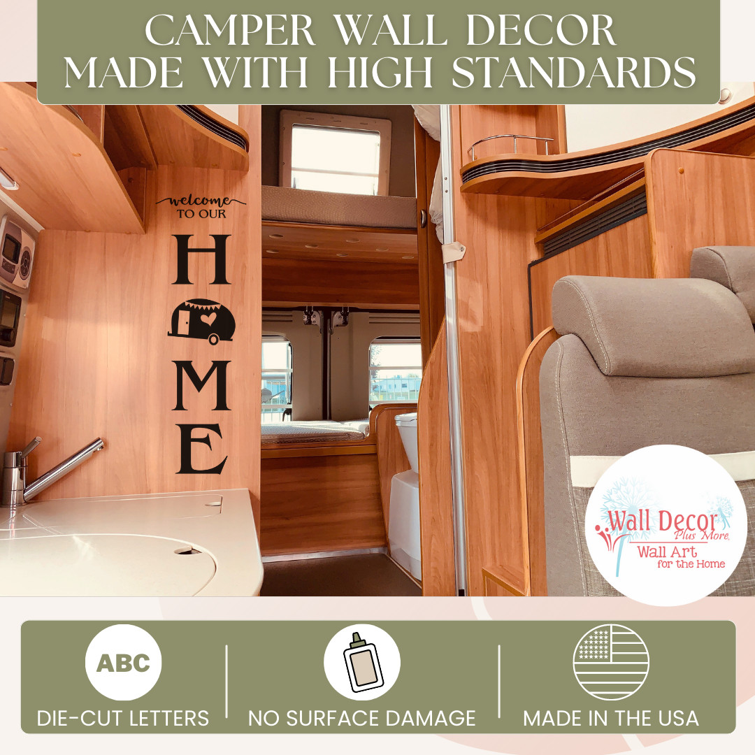 WELCOME TO OUR HOME MAKE A VERTICAL CAMP SIGN RV CAMPER DECAL STICKER VINYL