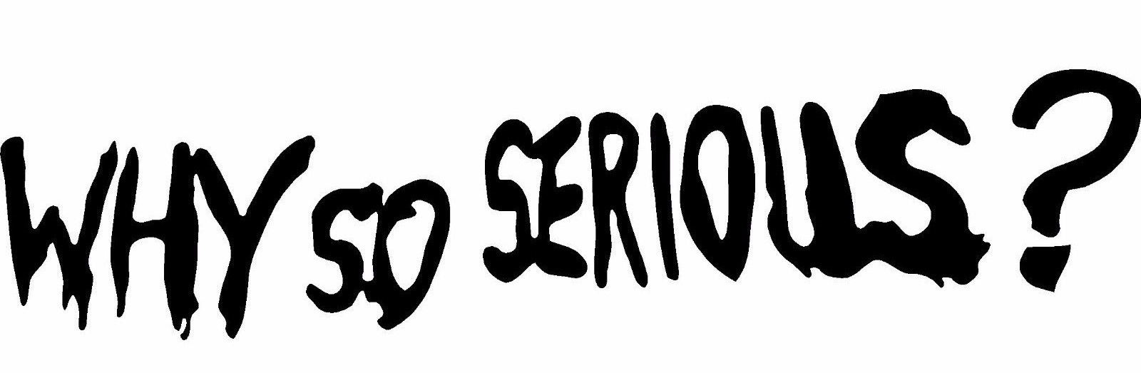 Vinyl Decal Truck Car Sticker Laptop Window – DC Batman Joker Why So Serious?