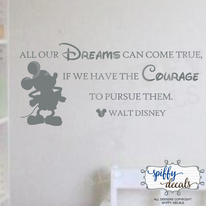 Mickey Mouse Walt Disney Dreams Come True Pursue Vinyl Wall Decal Decor Quote