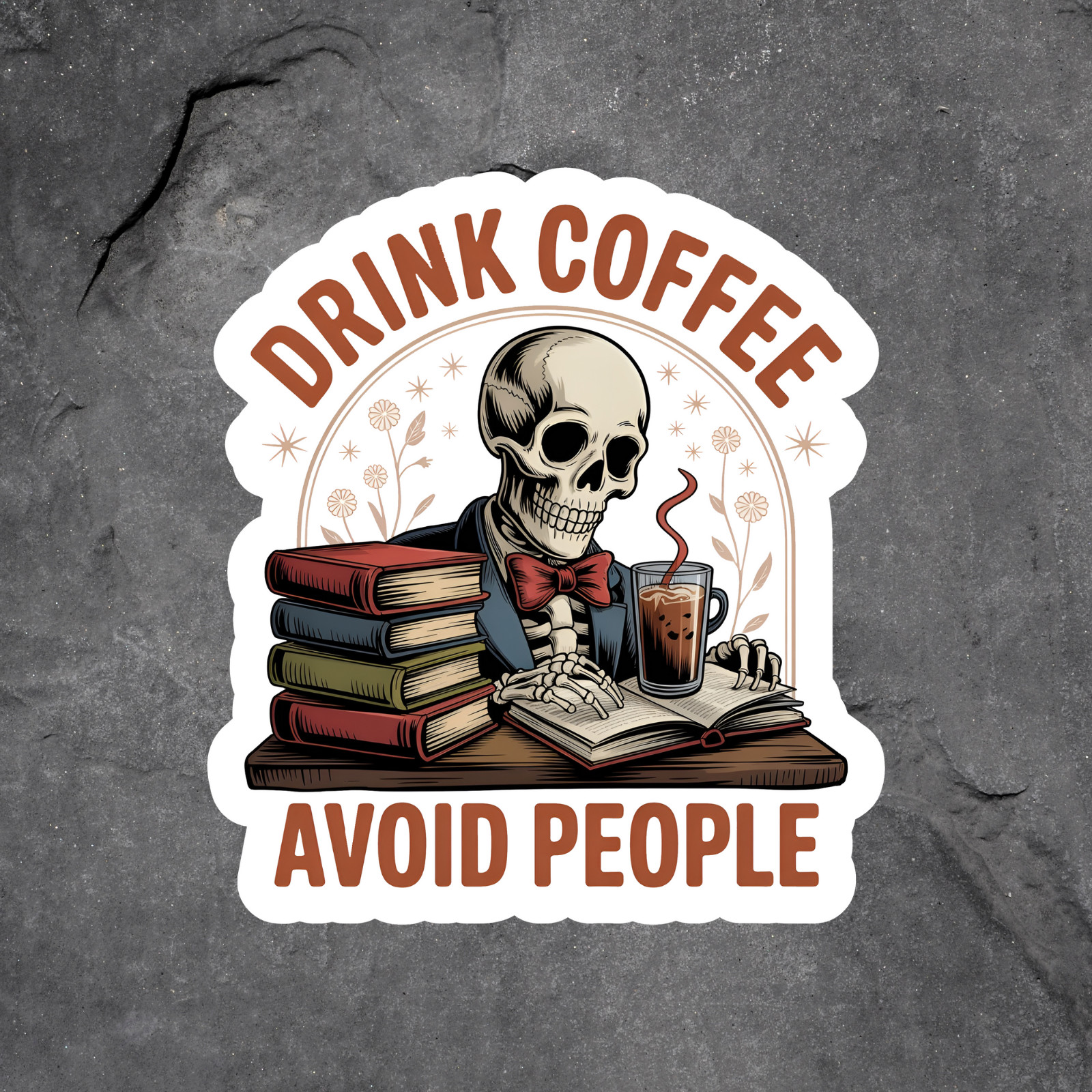 Book lover sticker vinyl decal skeleton drink coffee avoid people bookish