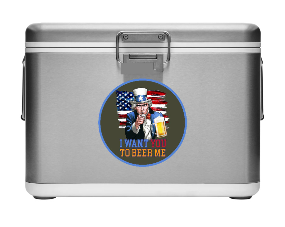Beer – I Want You – 4" Vinyl Decal Truck Car Cooler Laptop Smoker Trailer Bar