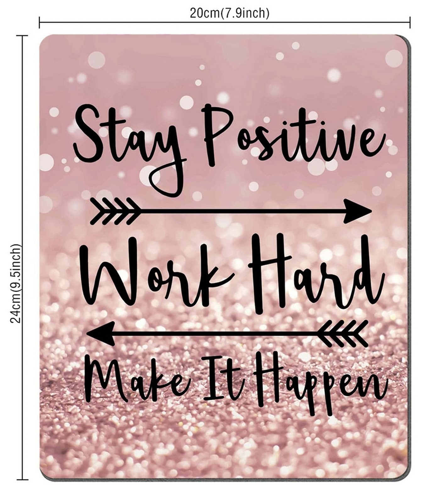 Gaming Mouse Pad Custom, Stay Positive Work Hard and Make It Happen Inspirati…