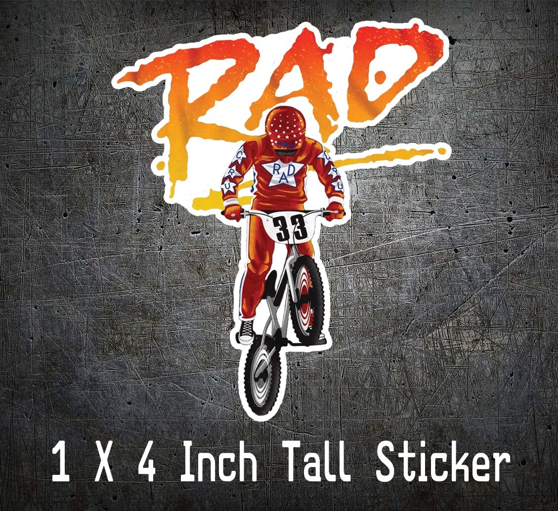 RAD RAD Movie Cru Jones Wheelie Rad Racing Helltrack BMX 4" Tall Vinyl Sticker