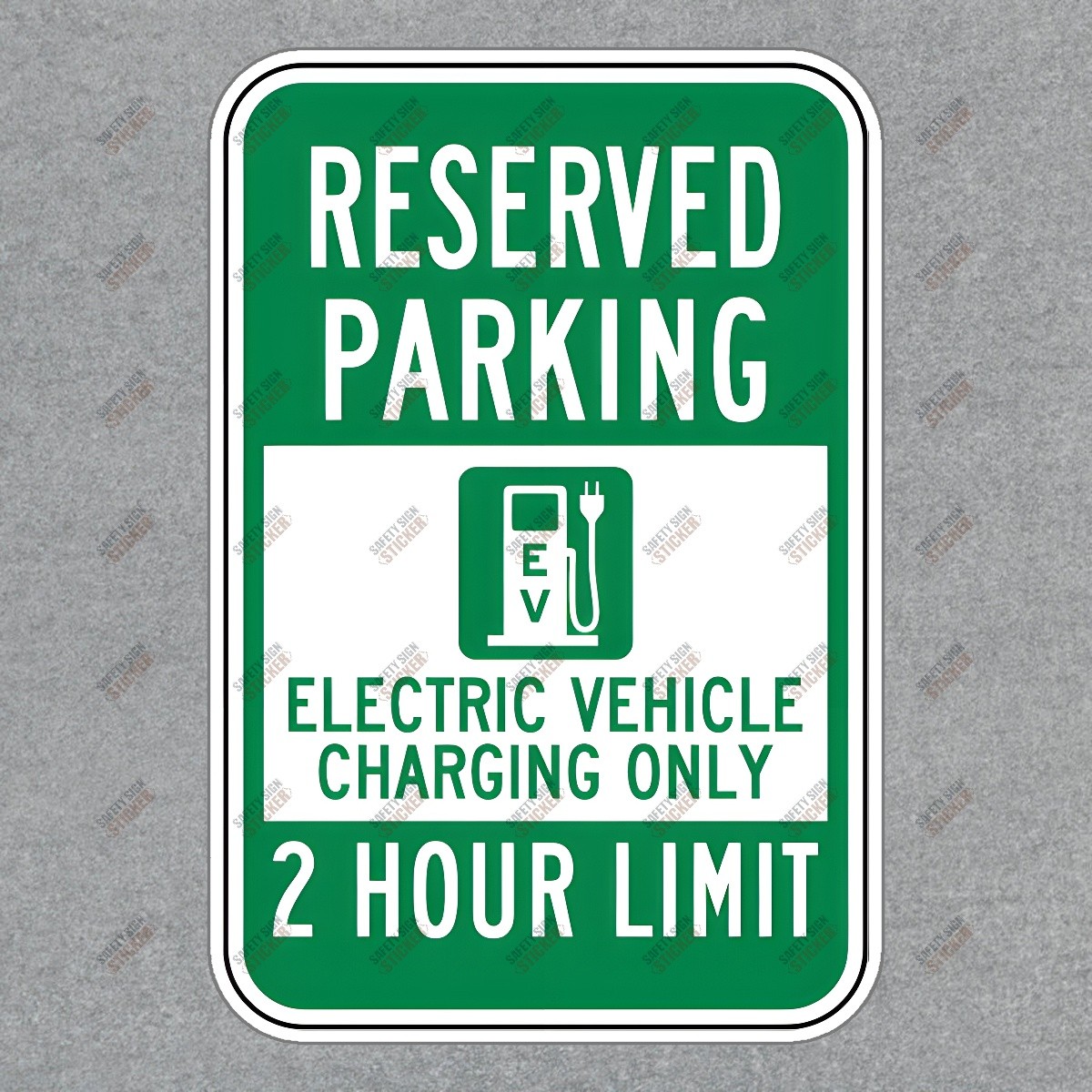 Electric Vehicle Charging Only Reserved Parking Sign 2 Hour Limit #807725