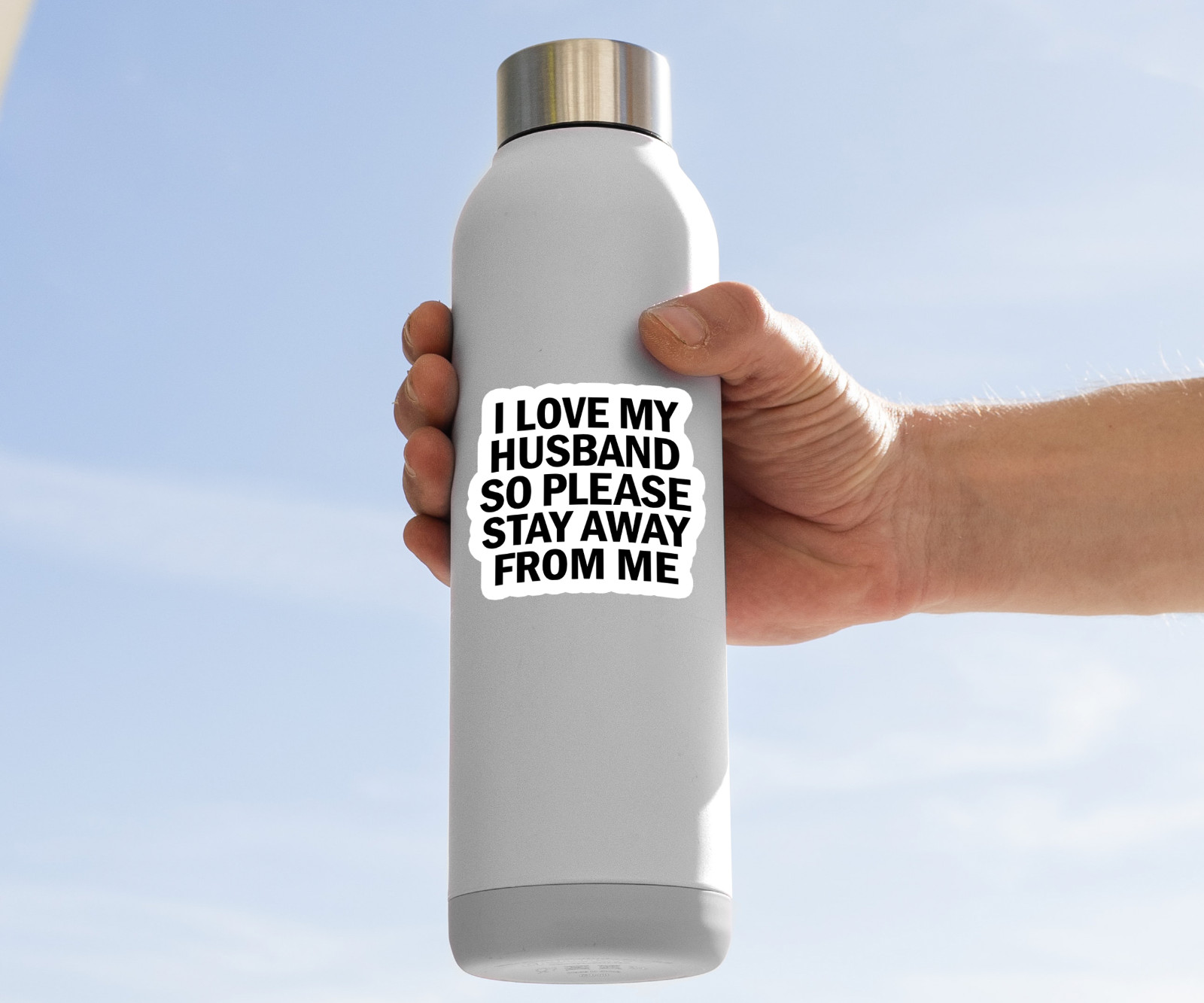 I Love My Husband Please Stay Away from Me Vinyl Sticker – Funny Decal