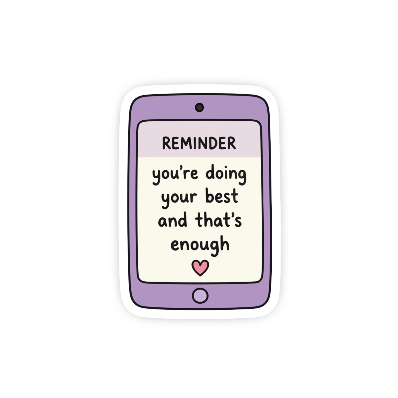 Reminder Positivity Mental Health You're Doing Best Quote Vinyl Decal Sticker