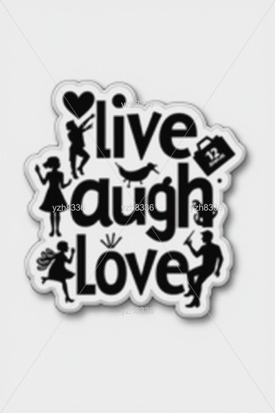 Live Laugh Love Sticker – Black and White Design with Silhouetted Figures – Zink