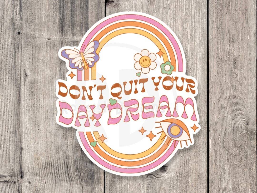 Retro Water Bottle Sticker – Motivational Dream Quote with Flowers