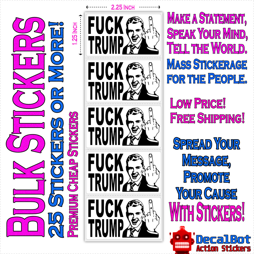 "F**K TRUMP" Bulk Stickers Retro Middle Finger Man Funny Political Anti MAGA