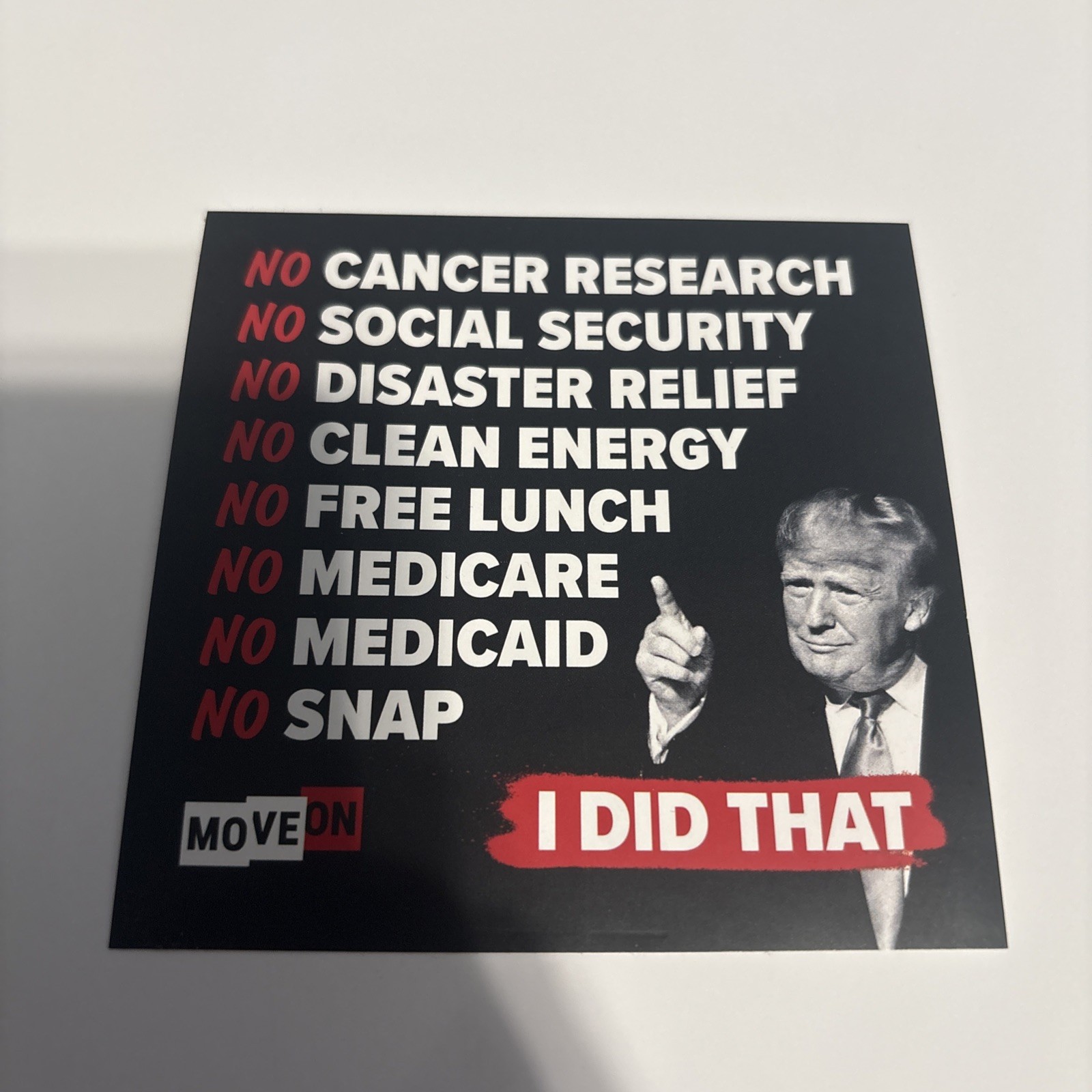 Sticker. Trump I Did That.