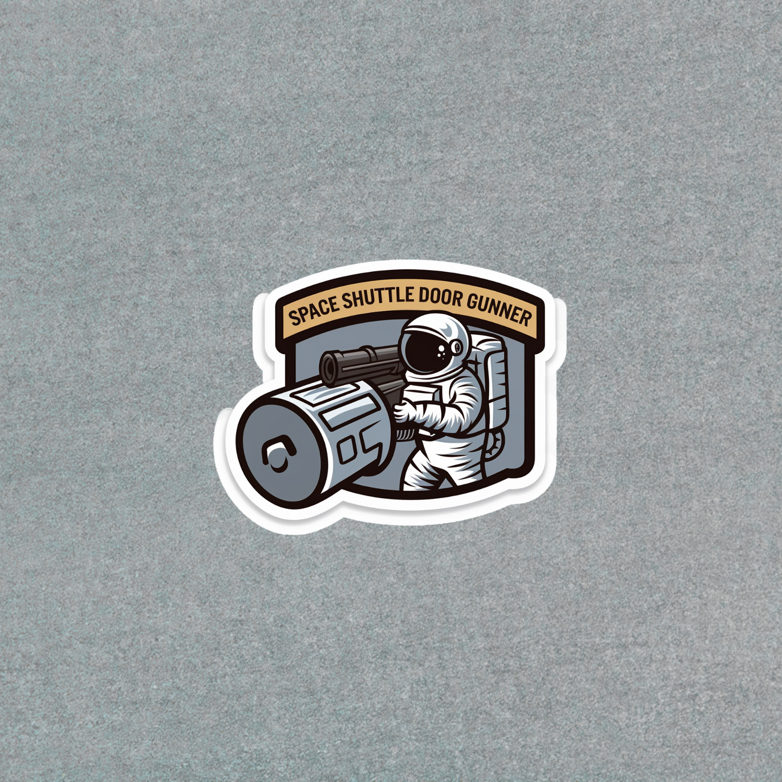 Space Shuttle Door Gunner Funny Astronaut Military Morale Sticker #4899