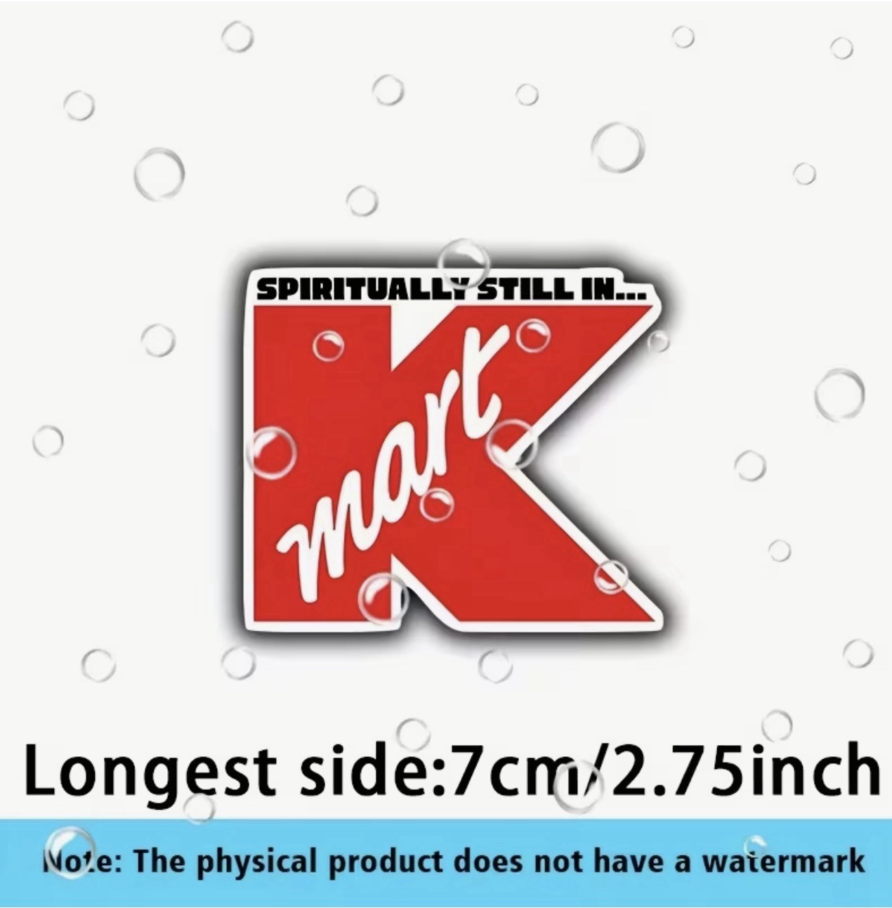 SPIRITUALLY STILL IN KMART 2.75”INCH VINYL DECAL STICKER NOSTALGIC VINTAGE STORE