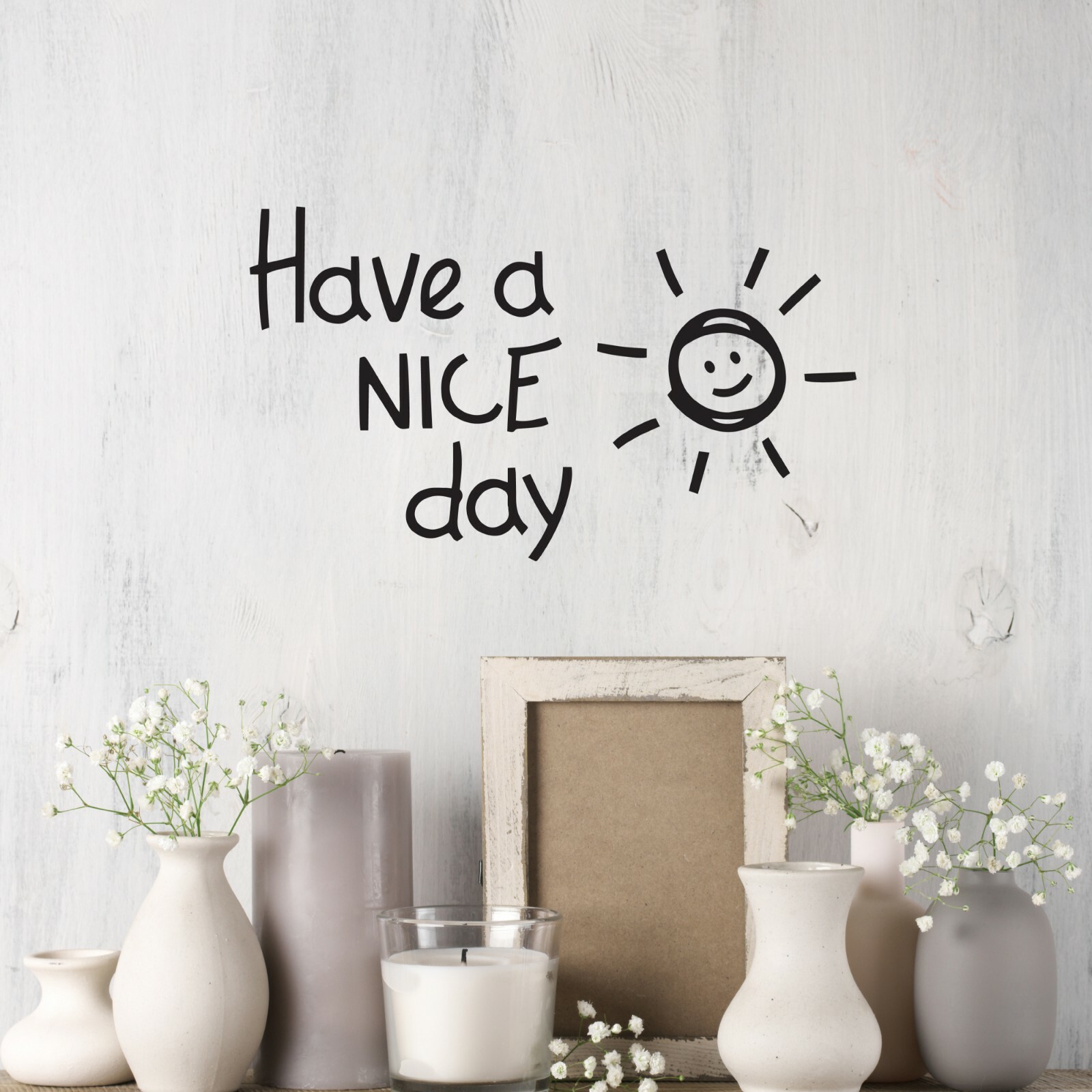 Wall Decal Words Have A Nice Day Bedroom Vinyl Decor Black gz501