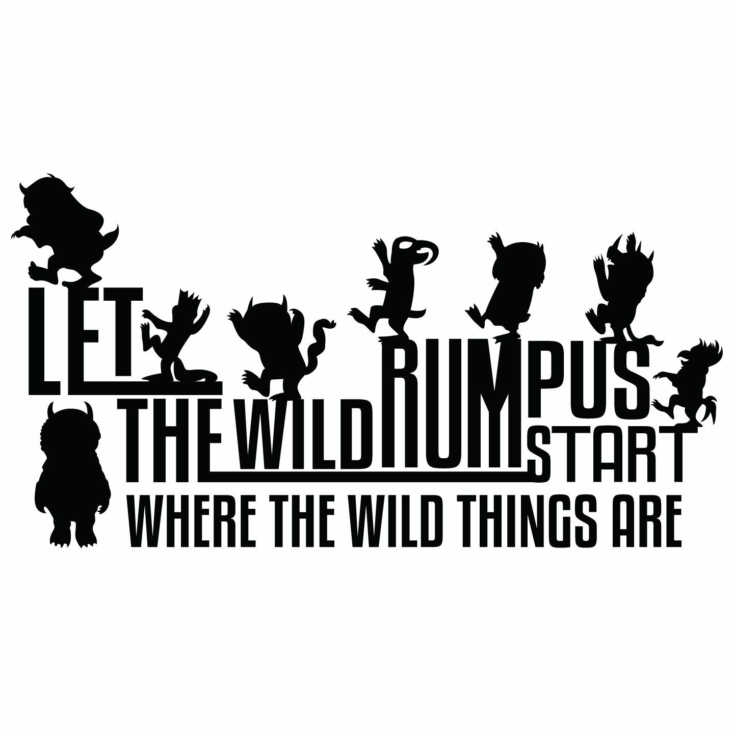 Vinyl Children's Picture Book Wall Art Decal Quotes – Let The Wild Rumpus Start