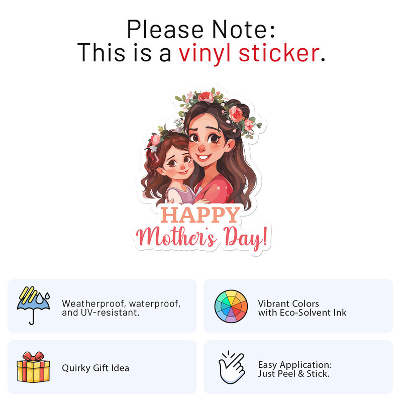 Happy Mother's Day – Car Bumper Sticker Vinyl Art Decal
