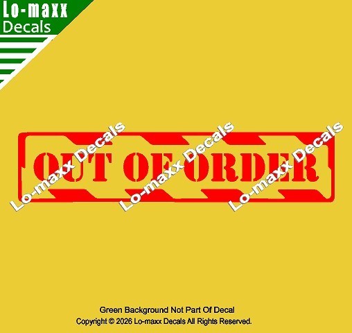 Out Of Order Hazard Stripe Die Cut Vinyl Decal High‑Performance Decal