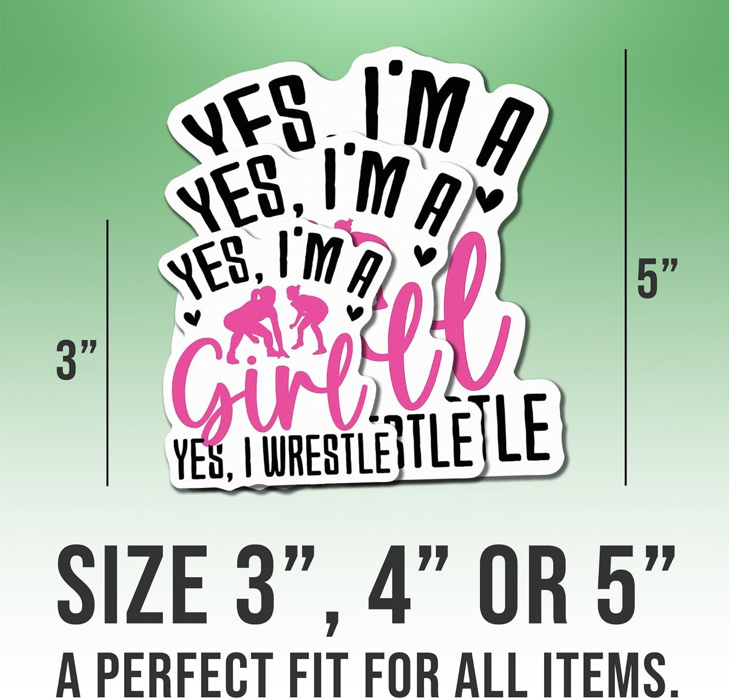 Yes I'm A Girl Yes I Wrestle – Wrestling Girl Power – Wrestling Decal Size 3"