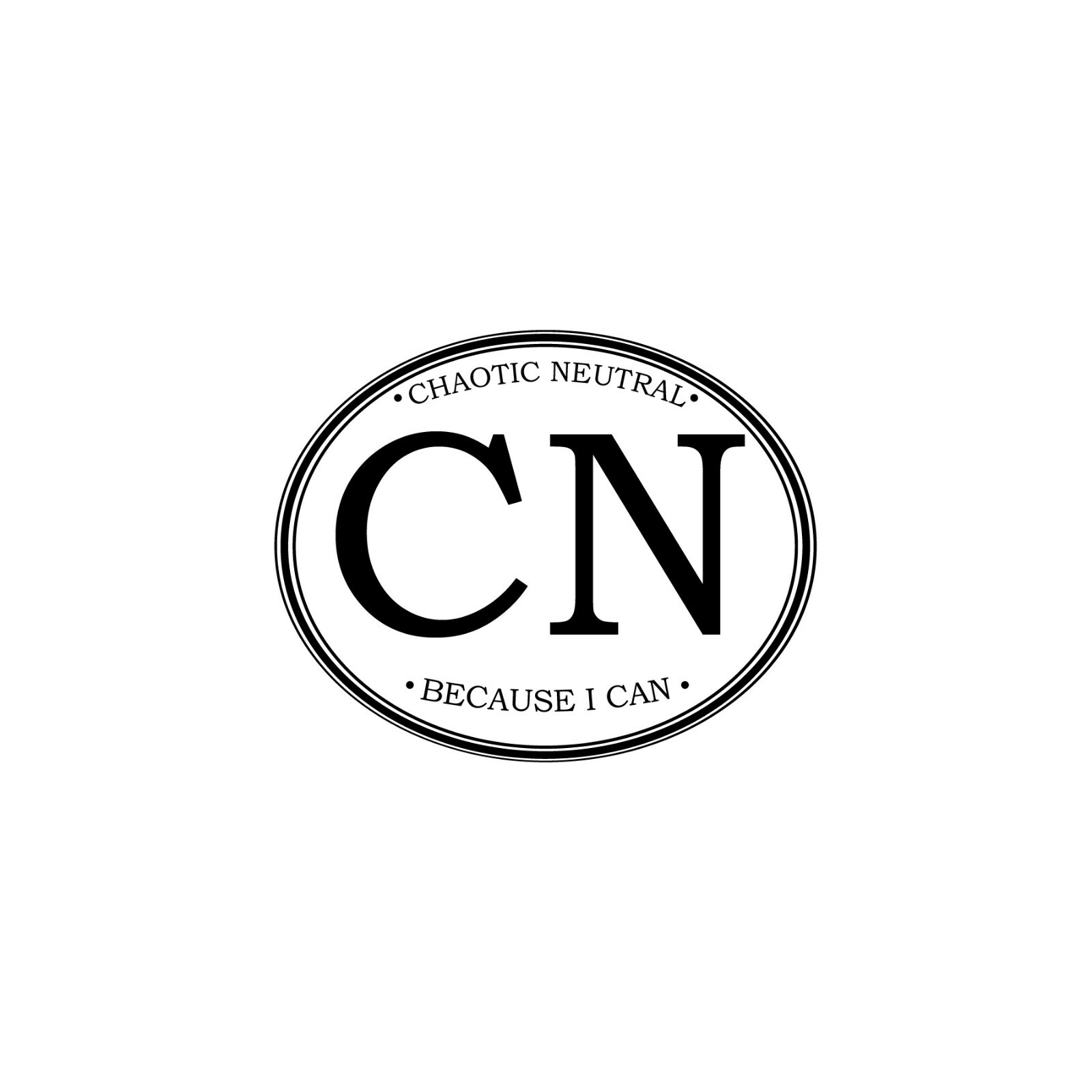 Roleplaying "Chaotic Neutral" Alignment Bumper Sticker – 3" wide x 2.5" tall