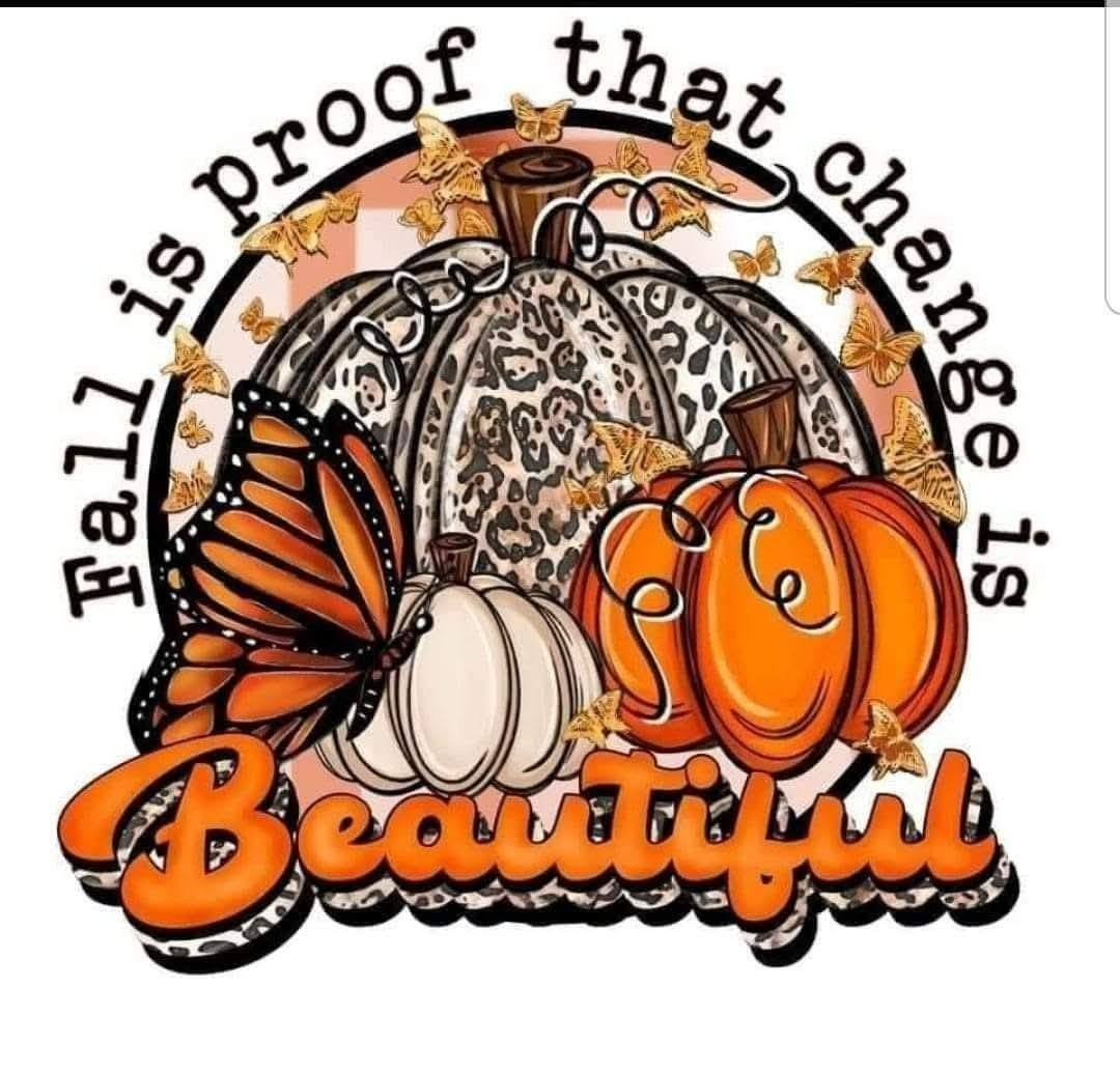 Fall is proof that Change is beautiful Laptop Wall Mirror Cup Tumblr Locker Bin