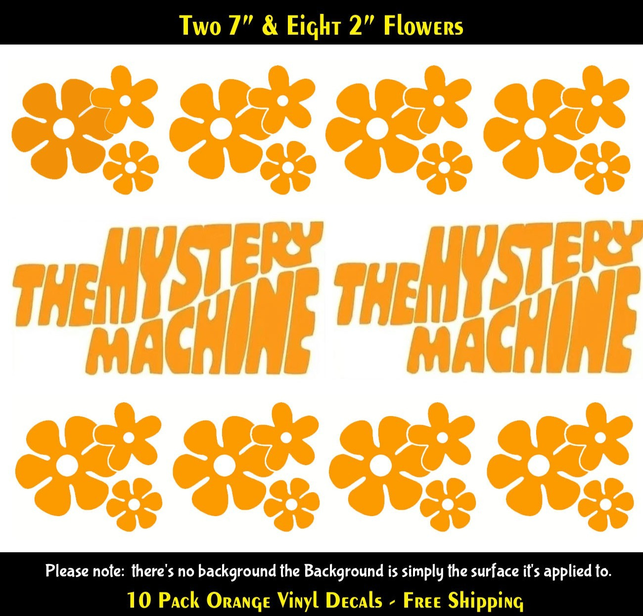 The Mystery Machine Scooby Doo Two 7" & Eight 2" Hippie Flowers Orange Decals